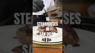 Bite into San Diego's legendary steakhouse scene with 10 of our favorite restaurants. 