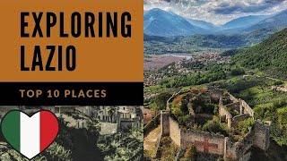 10 places You MUST see in the LAZIO region (4K) 