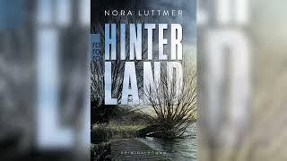 Hinterland: Kriminalroman by Nora Luttmer | Hörbuch Krimis Thriller