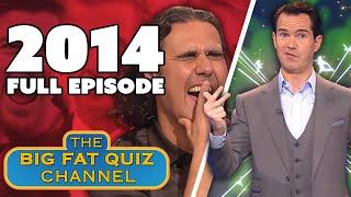The Big Fat Quiz Of The Year 2014 | FULL EPISODE