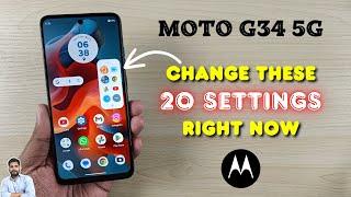 Moto G34 5G : Change These 20 Settings Right Now