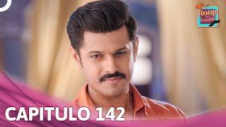 Roop en Español Capítulo 142 | Novela India | Doblado en Español