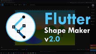 Flutter Shape Maker 2.0 - A Tool for Community | Made with Flutter, for Flutter !