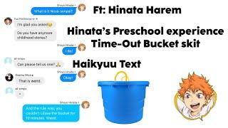 Hinata’s Preschool experience - Time-Out Bucket skit | Ft: Hinata Harem | Haikyuu Text