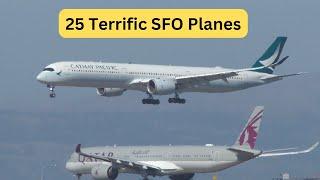 25 TERRIFIC Takeoffs and Landings at SFO - Plane Spotting San Francisco - B777 A350