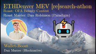 Wallet-Boost, Dan Marzec (Blocknative) | MEV [re]search-athon