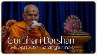 Guruhari Darshan, 15-16 Apr 2024, Sarangpur, India
