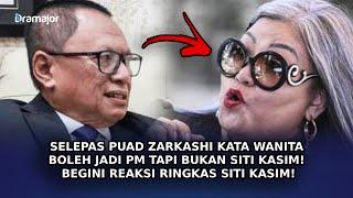 SELEPAS Puad Zarkashi Kata Wanita Boleh Jadi PM Tapi Bukan Siti Kasim! Begini Reaksi Siti Kasim!