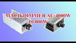 Mạch Dimmer  triac 4000w 10000w công suất lớn điều chỉnh tốc độ động cơ ac