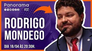 RODRIGO MONDEGO - Panorama Podcast