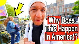 Things That Never Happen To Me In Europe | An American Living In The Netherlands
