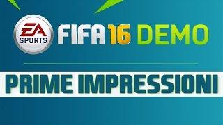 FIFA 16 DEMO - Prime Impressioni (Gameplay)