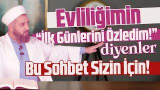 Evlilikte Mutluluğun Formülü Gizli Değil, Bu Sohbette! - Hakan Coşkun