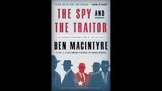 The Spy and the Traitor by Ben Macintyre Audiobook: Unveiling the Secrets of Espionage