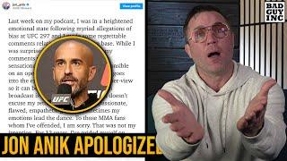 Jon Anik Apologized, Did He Need To?