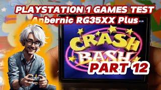 PART 12 Playstation Game Test on ANBERNIC RG35XX Plus