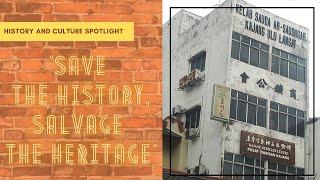 Save the history, Salvage the heritage