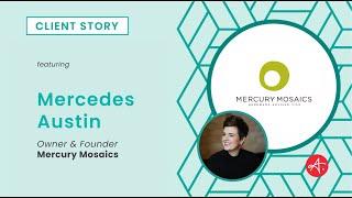 Mercury Mosaics: Authentic Growth™ Client Success Story