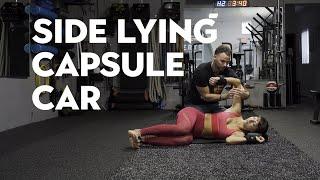 Side Lying Capsule Car (Shoulder Mobility)