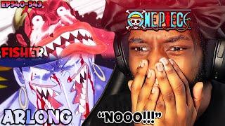 FISHER TIGER IS A ONE PIECE LEGEND!!!  (Almost Made Me Cry) | OP EP's 540-543 RAW Reaction!