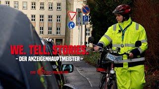'Der Anzeigenhauptmeister' - Auf Streife in Kassel mit der Polizfi  | WE.TELL.STORIES.