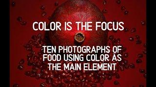 Color As The Main Element for Food Photography