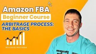 Amazon FBA Beginner Course: Arbitrage Process, Amazon Basics