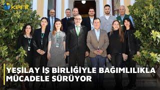 YEŞİLAY İŞ BİRLİĞİYLE BAĞIMLILIKLA MÜCADELE SÜRÜYOR,