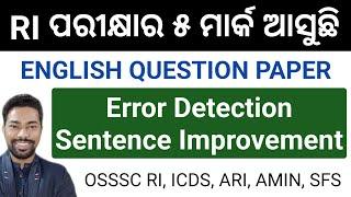 ERROR DETECTION & SENTENCE IMPROVEMENT || OSSSC RI, ICDS, ARI, AMIN, SFS EXAM 2024