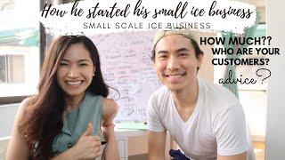 HOW TO START A SMALL SCALE ICE BUSINESS ⎮HOW DID WE START OUR SMALL ICE BUSINESS ⎮ JOYCE YEO