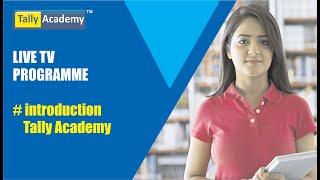 tally academy introduction