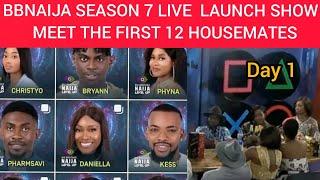 BBNAIJA 2022: BBNAIJA LEVEL UP LIVE LAUNCH SHOW/Day 1/ Introduction of the first 12 housemates