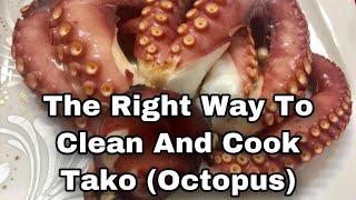 THE RIGHT WAY TO CLEAN AND COOK OCTOPUS | Octopus Recipe | Tenderize | The Private Chef