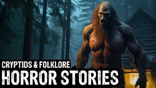 16 TRUE Terrifying Cryptids & Folklore Horror Stories (Dogman,Sasquatch,Wendigo,Deep Woods,Creepy)