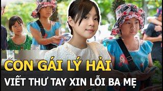 Con gái Lý Hải viết thư tay xin lỗi ba mẹ, thú nhận 1 việc, Minh Hà “lặng người” vì đề nghị của con