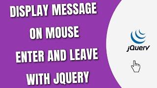 jQuery Display Message on Mouse Enter and Leave [HowToCodeSchool.com]