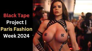 Black Tape Project | Paris Fashion Week 2024 | FuL Show 4k - Black Tape Chic