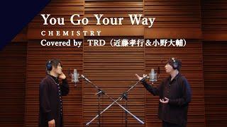 TRD - You Go Your Way from CrosSing
