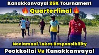 Pookkollai Vs Kanakkanvayal | Quarterfinal | Kanakkanvayal 25K Tournament #indvssl highlights