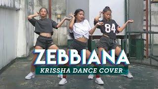 ZEBBIANA Dance Challenge | Krissha Dance Cover ft. Señorita's Legazcy