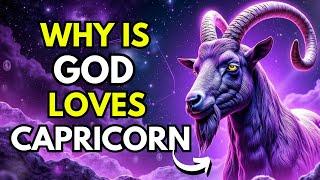 20 REASONS WHY GOD LOVES CAPRICORN SO MUCH