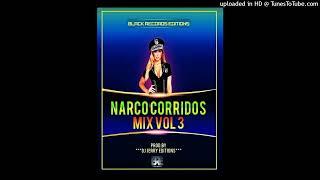 Narco Corridos Vol 3-Dj Jerry Editions-Gtrecords81 El master de YouTube