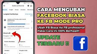 Cara Mengubah Facebook Biasa Ke FB Profesional