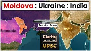 Moldova : Ukraine : Operation Ganga : Places in News | UPSC Prelims 2025 | Current Affairs