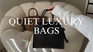 The Rise of Quiet Luxury Bags (2024 Edition)