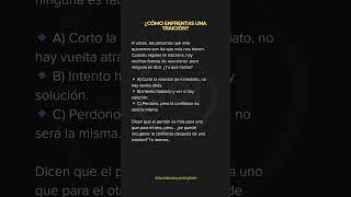 ¿Cómo enfrentas una traición?