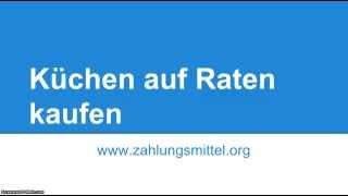 Durch Ratenzahlung sofort eine neue Küche erhalten - Zahlungsmittel.org