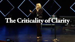 The Criticality of Clarity // Nona Jones