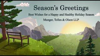 Season's Greetings from Munger, Tolles & Olson   3