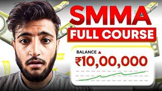 SMMA Full Course for FREE | How to Build a Successful SMMA in India in 2024 | SMMA for beginners